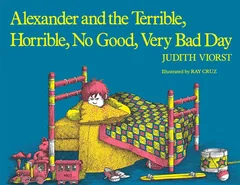 Cover of Alexander and the Terrible, Horrible, No Good, Very Bad Day