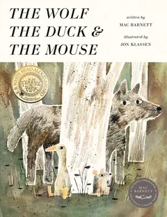 Cover of The Wolf, the Duck & the Mouse