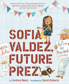 Cover of Sofia Valdez Future Prez