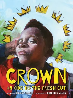Cover of Crown: An Ode to the Fresh Cut
