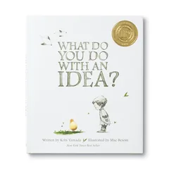 Cover of What Do You Do With an Idea?